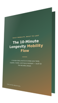 💪 The 10-Minute Longevity Mobility Flow
